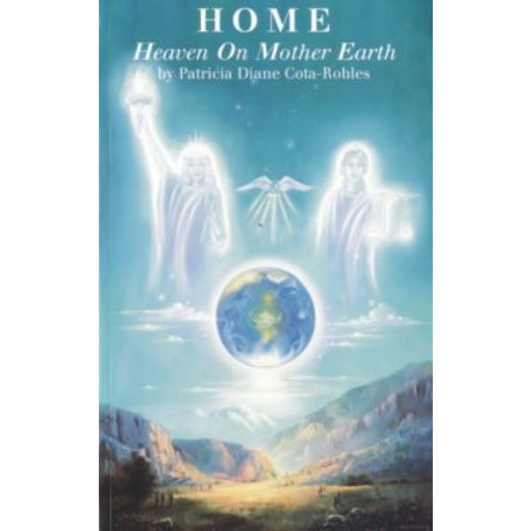 HOME Heaven On Mother Earth Book